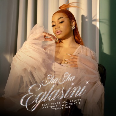 Eglasini (feat. Tyler ICU, 2woShort, Scotts Maphuma & Tyrone Dee) - Single