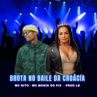 Brota no Baile da Croácia - Single