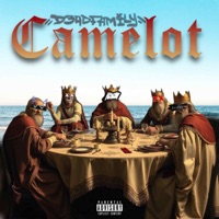 CAMELOT (feat. Benn Phranq & Jmo2Times) - Single - Dead Family