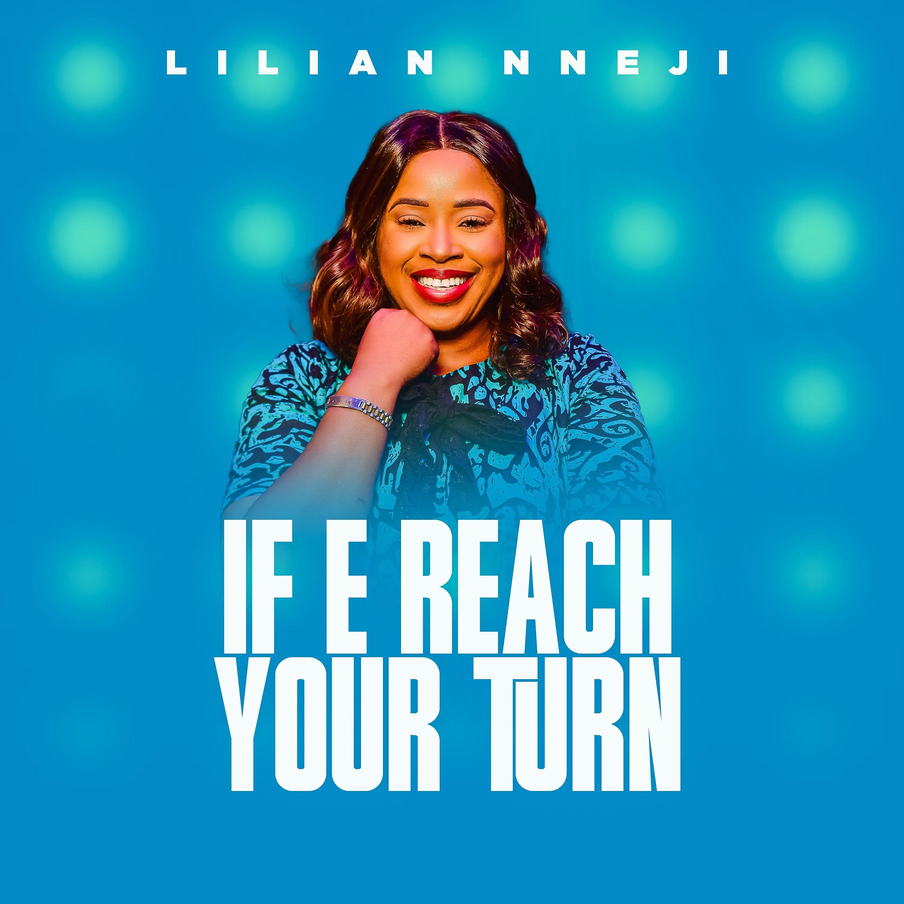 IF E REACH YOUR TURN - Single