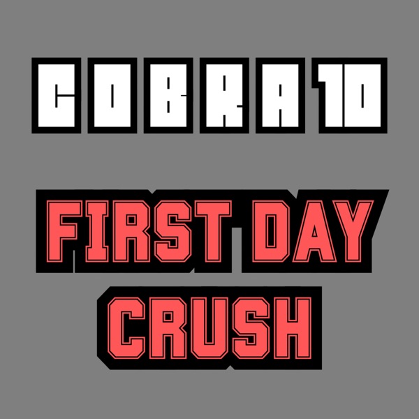 First Day Crush