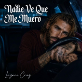 Nadie Ve Que Me Muero