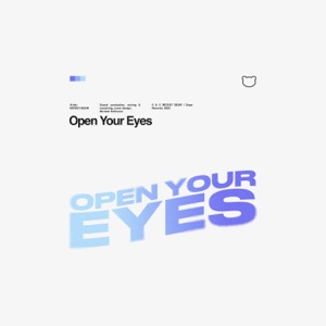 Open Your Eyes