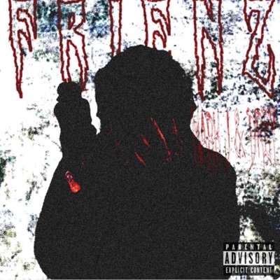 FRIENZ (feat. Drey) - Single