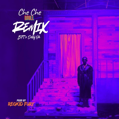 Che Che Drill (feat. BFT) - Single