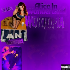 Woktopia (Alice in Wonderland) (feat. Quincyysixx) lil lani