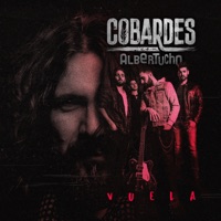 Vuela - Single - Cobardes & Albertucho