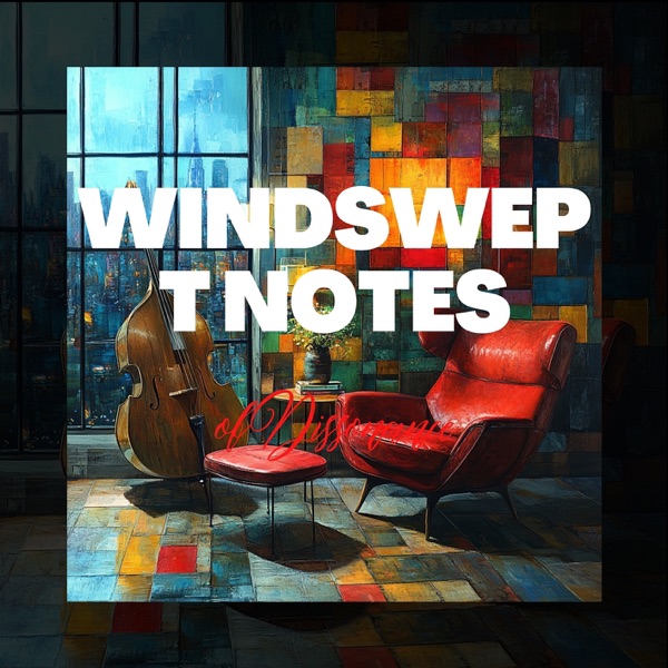 Windswept Notes of Dissonance