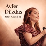 Sizin Köyde mi - Single
