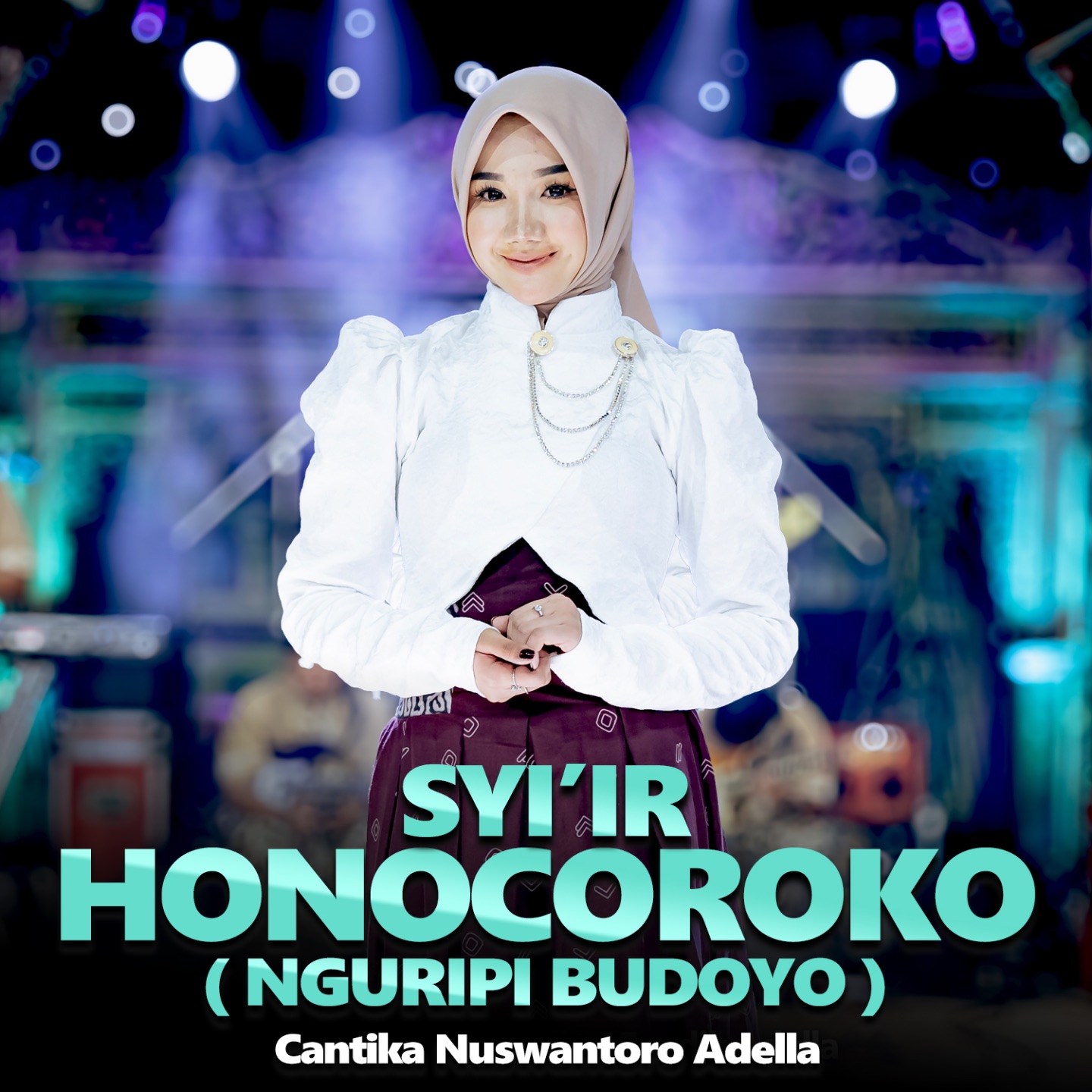 15 SYI'IR HONOCOROKO ( Nguripi Budoyo ) - Cantika Nuswantoro Adella - OM ADELLA