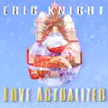 Love Actualized