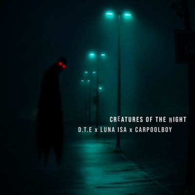 Creatures of the Night - Single