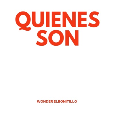 Quienes Son - Single