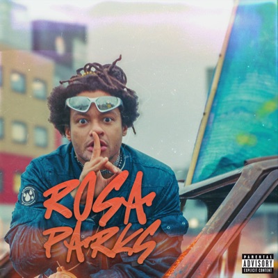 Rosa Parks (feat. Mxstv!) - Single