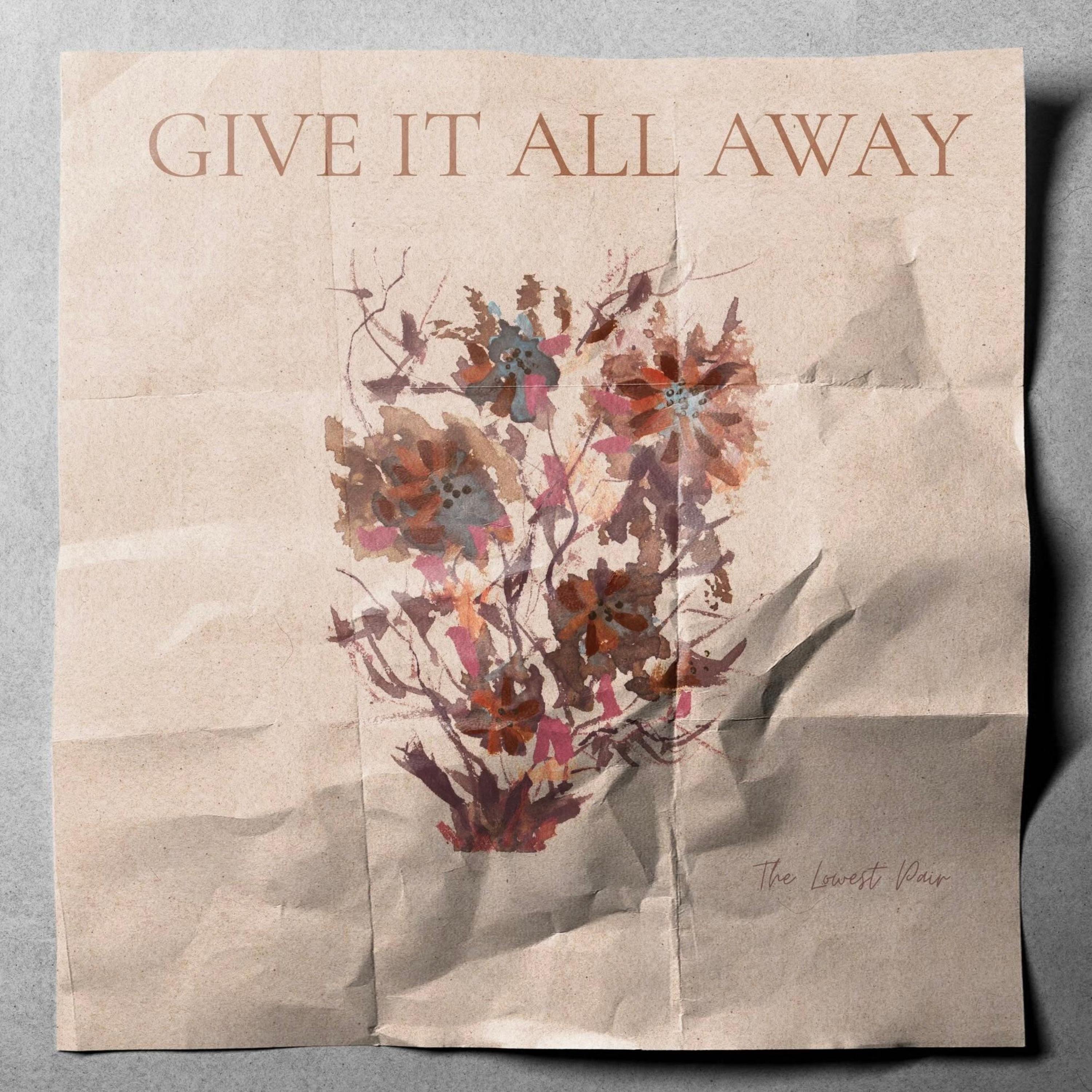 Give It All Away - Single