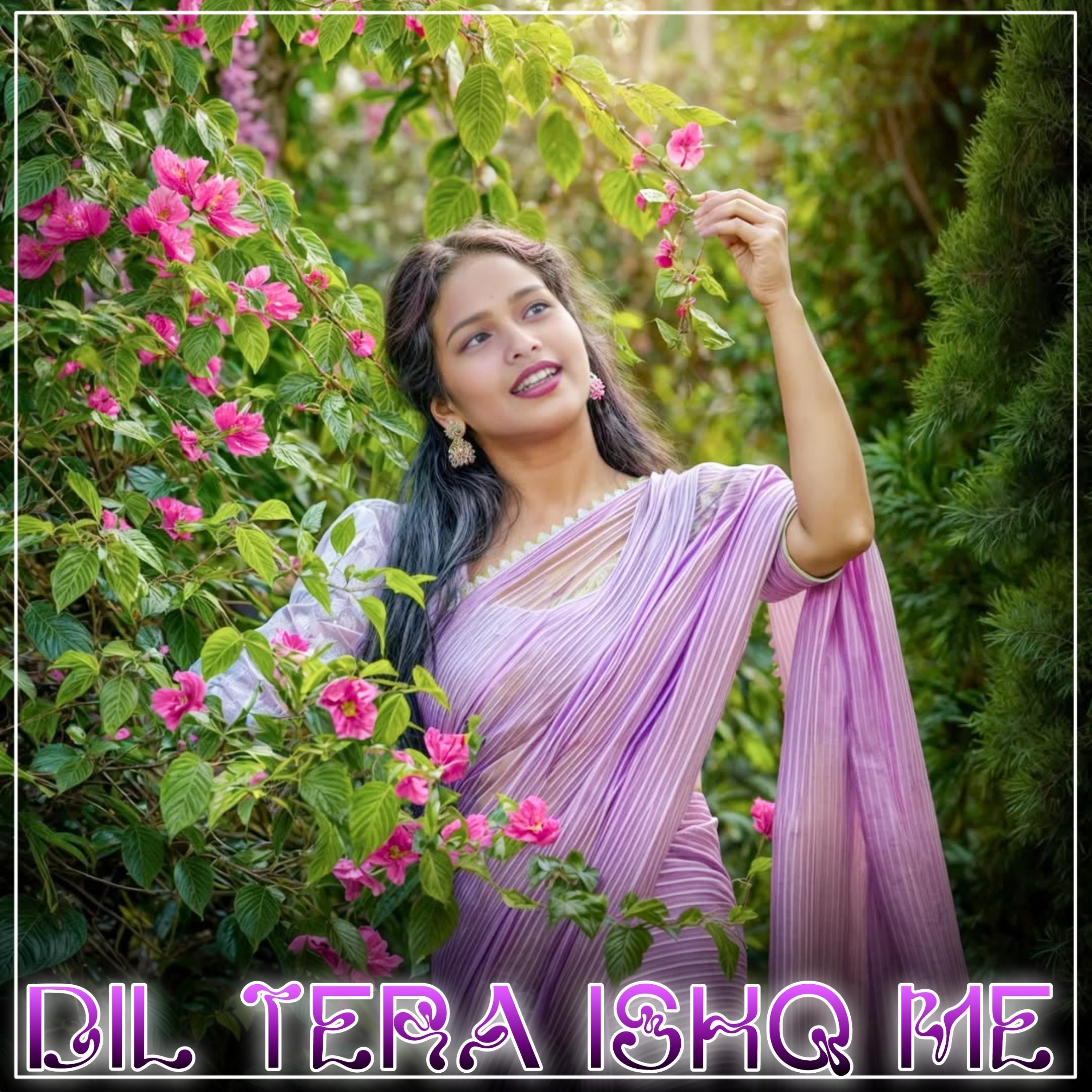 Dil Tera Ishq Me