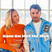 Kom Ga Met Me Mee - Danny Froger Cover Art