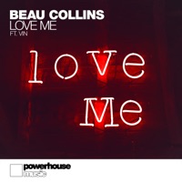 Love Me - Single - Beau Collins & Vin