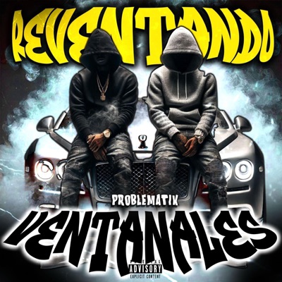 Reventando Ventanales - Single