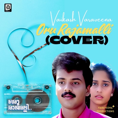 Oru Rajamalli (Cover) – Vaikash Varaveena - Single
