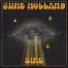 June Holland - Sing