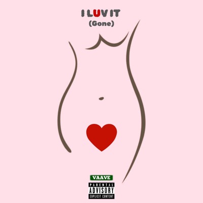 I Luv It (Gone) (feat. TreToldEm) - Single