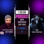Müzik Endüstrisine Genel Bakış (Podcast 001) - Single