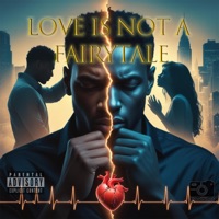 Love is Not a Fairytale - Single - Capt. Good Shot
