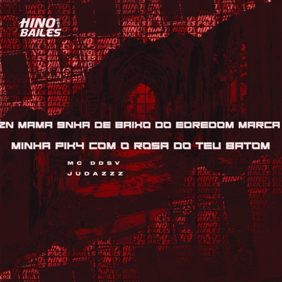 Zn Mama 9Nha de Baixo do Edredom Marca Minha Pik4 Com o Rosa do Teu Batom - Single