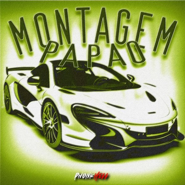 Montagem Papao - Single