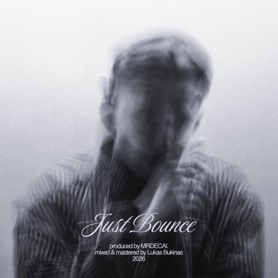 JUST BOUNCE - EP