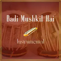 Badi Mushkil Hai — Bombay Pulse House