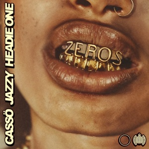 Zeros (feat. Headie One) - Single