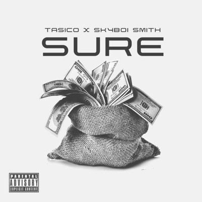 Sure (feat. Skyboi Smith) - Single