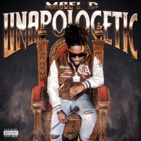 Unapologetic - Mafi D