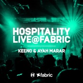 Hospitality: Keeno & Ayah Marar at Fabric, Dec 9, 2023 (DJ Mix) artwork