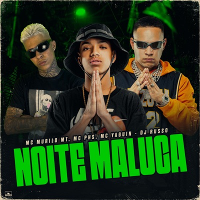 Noite Maluca (feat. Dj Russo) - Single