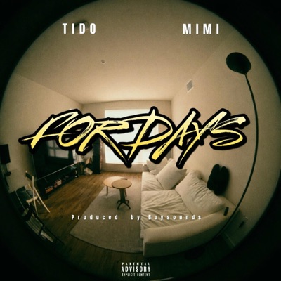 FOR DAYS (feat. MIMI) - Single