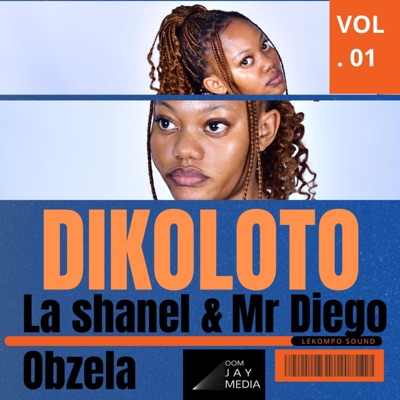 DIKOLOTO (feat. Mr Diego & Obzela) - Single