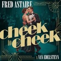 Cheek To Cheek - Single - Van Edelsteyn