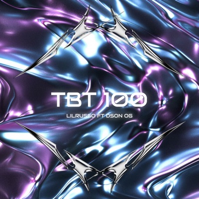 Tbt 100 (feat. Dson OG) - Single