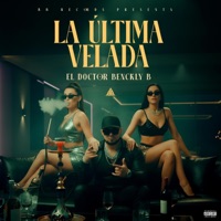 LA ULTIMA VELADA - Single - El Doctor Benckly-B