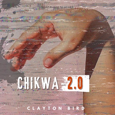 Chikwa 2.0 - EP