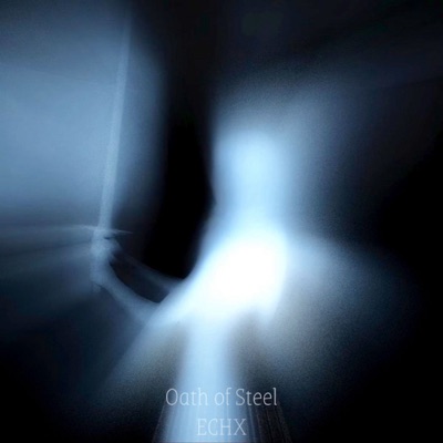 Oath of Steel - Single