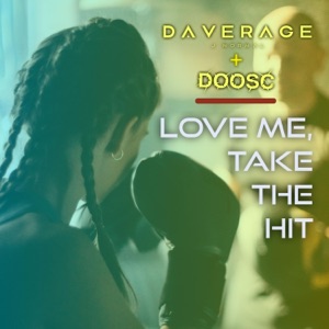 Love Me, Take the Hit