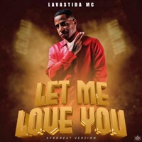 Let Me Love You (Afrobeat Remix) - Single - Lavastida MC & Hdz- Line