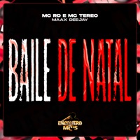 Baile de Natal - Single - Mc Rd & MC TEREO