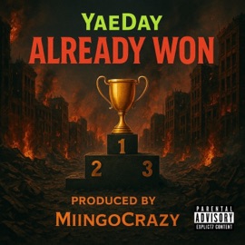 Already Won Yaeday
