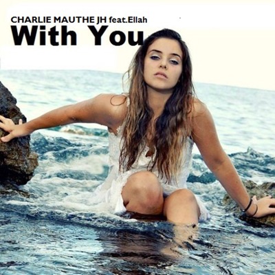 With You (feat. Ellah) - EP