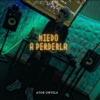 Miedo a Perderla - Single